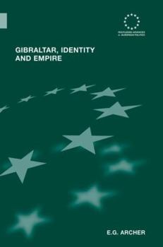 Paperback Gibraltar, Identity and Empire Book