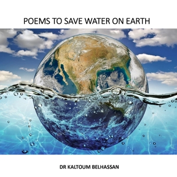 Paperback Poems to Save Water on Earth Book