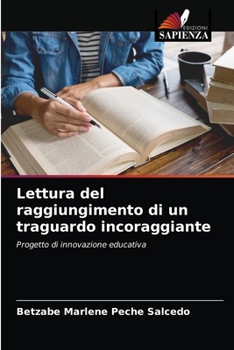 Paperback Lettura del raggiungimento di un traguardo incoraggiante [Italian] Book