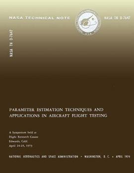 Paperback Parameter Estimation Techniques and Applications in Aircraft Flight Testing Book