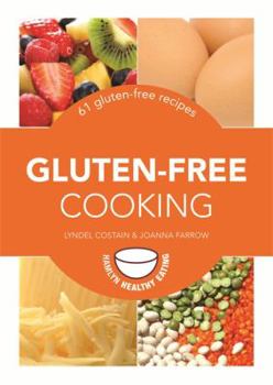 Paperback Gluten-Free Cooking: 61 Gluten-Free Recipes Book