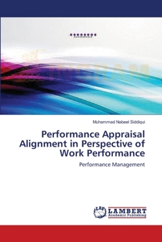 Paperback Performance Appraisal Alignment in Perspective of Work Performance Book