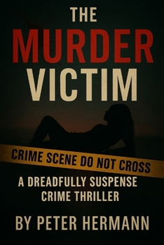 Paperback The Murder Victim: A Dreadfully Suspense Crime Thriller Book