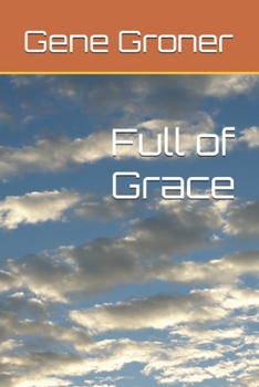 Full of Grace