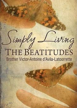 Paperback Simply Living: The Beatitudes Book