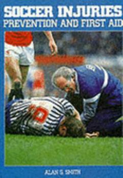 Paperback Soccer Injuries: Prevention & First Aid Book