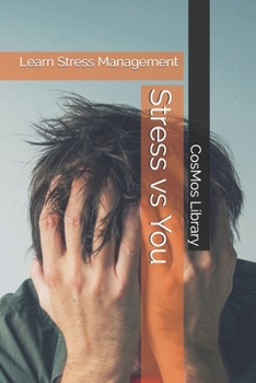Paperback Stress vs You: Learn Stress Management Book