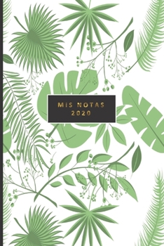 Paperback mis notas 2020: lindo cuaderno de apuntes para mujer, libreta para escribir apuntes y metas importantes con 120 pagina en blanco regal [Spanish] Book