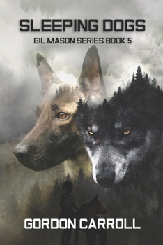 Paperback Sleeping Dogs: A Gil Maso Novel Book