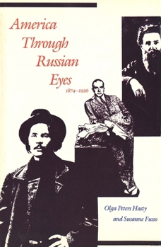 Hardcover America Through Russian Eyes, 1874-1926 Book