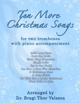Paperback Ten More Christmas Songs for two Trombones: trombone duets Book