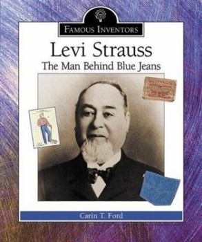 Library Binding Levi Strauss: The Man Behind Blue Jeans Book