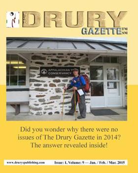 Paperback The Drury Gazette Issue 1 Volume 9 Jan. / Feb. / Mar. 2015 Book