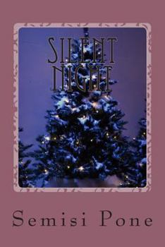 Paperback Silent Night: ...a tale for Christmas... Book