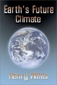 Paperback Earth's Future Climate Book