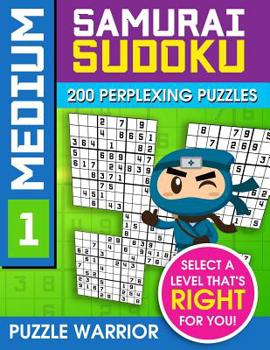 Paperback Medium Samurai Sudoku: 200 Perplexing Puzzles Book