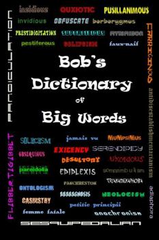 Paperback Bob's Dictionary of Big Words Book