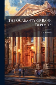 The Guaranty of Bank Deposits