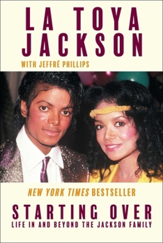 Paperback Starting Over: Life in and Beyond the Jackson Family Book