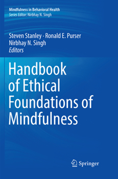 Paperback Handbook of Ethical Foundations of Mindfulness Book