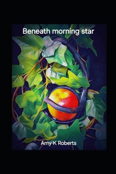 Beneath morning star