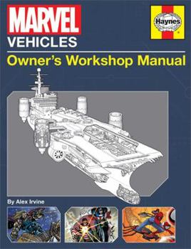 Hardcover Marvel Vehicles: Owner's Workshop Manual Book