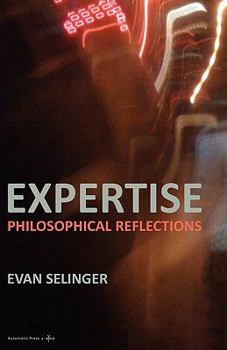 Paperback Expertise: Philosophical Reflections Book