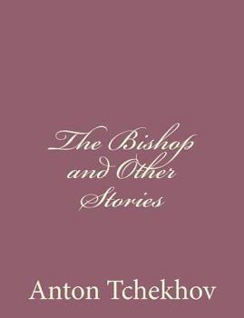 Paperback The Bishop and Other Stories Book