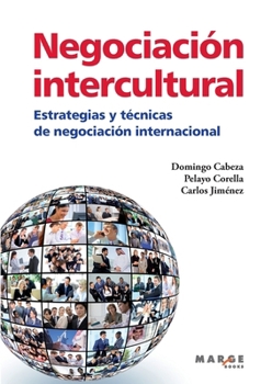 Paperback Negociación intercultural. Estrategias y técnicas de negociación internacional [Spanish] Book