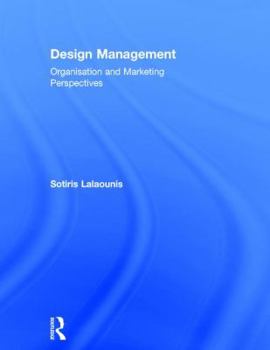 Hardcover Design Management: Organisation and Marketing Perspectives Book