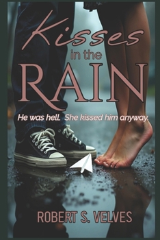 Paperback Kisses In The Rain: My Boyfriend From Hell 2 Book