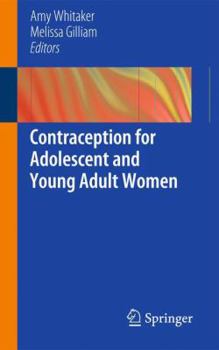 Paperback Contraception for Adolescent and Young Adult Women Book