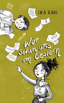 Paperback Wir sehen uns im Gestern [German] Book