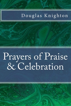 Paperback Prayers of Praise & Celebration Book