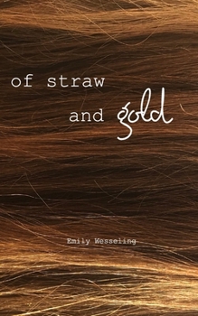 Paperback of straw and gold Book