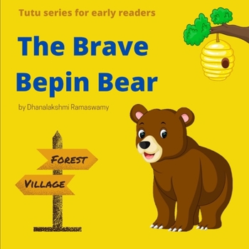 Paperback The Brave Bepin Bear Book