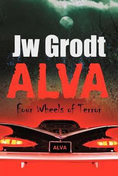 Paperback Alva: Four Wheels of Terror Book