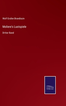 Hardcover Moliere's Lustspiele: Dritter Band [German] Book