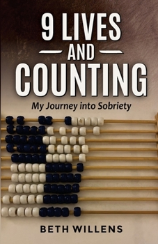 Paperback 9 Lives and Counting: My journey into sobriety Book