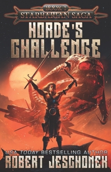 Horde's Challenge - Book #1 of the Starbarian Saga