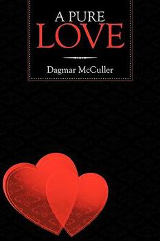 Paperback A Pure Love Book