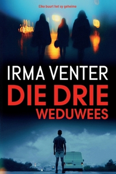 Paperback Die drie weduwees [Afrikaans] Book