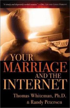 Paperback Your Marriage and the Internet Book