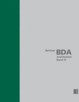 Hardcover Berlin Bda Architects, Volume III Book