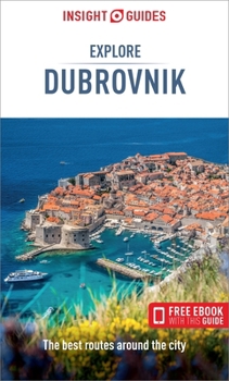 Paperback Insight Guides Explore Dubrovnik (Travel Guide with Ebook) Book