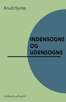 Paperback Indensogns og udensogns [Danish] Book