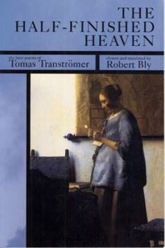 Paperback The Half-Finished Heaven: The Best Poems of Tomas Transtromer Book