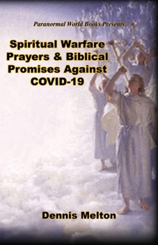 Paperback Spiritual Warfare Prayers & Biblical Promises Against COVID-19 Book