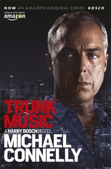 Trunk Music - Book #6 of the Harry Bosch Universe