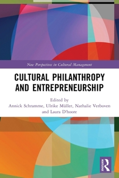 Paperback Cultural Philanthropy and Entrepreneurship Book